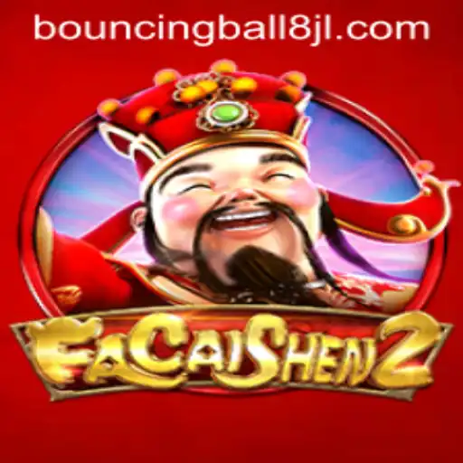The Exciting World of FaCaiShen2 and Bouncingball8
